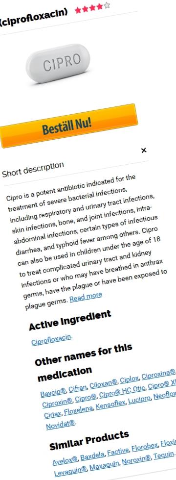 Ciprofloxacin Beställning